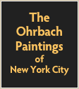 The
Ohrbach Paintings
of
New York City
